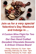 Chocolate & Wine - Valentine's Day Weekend